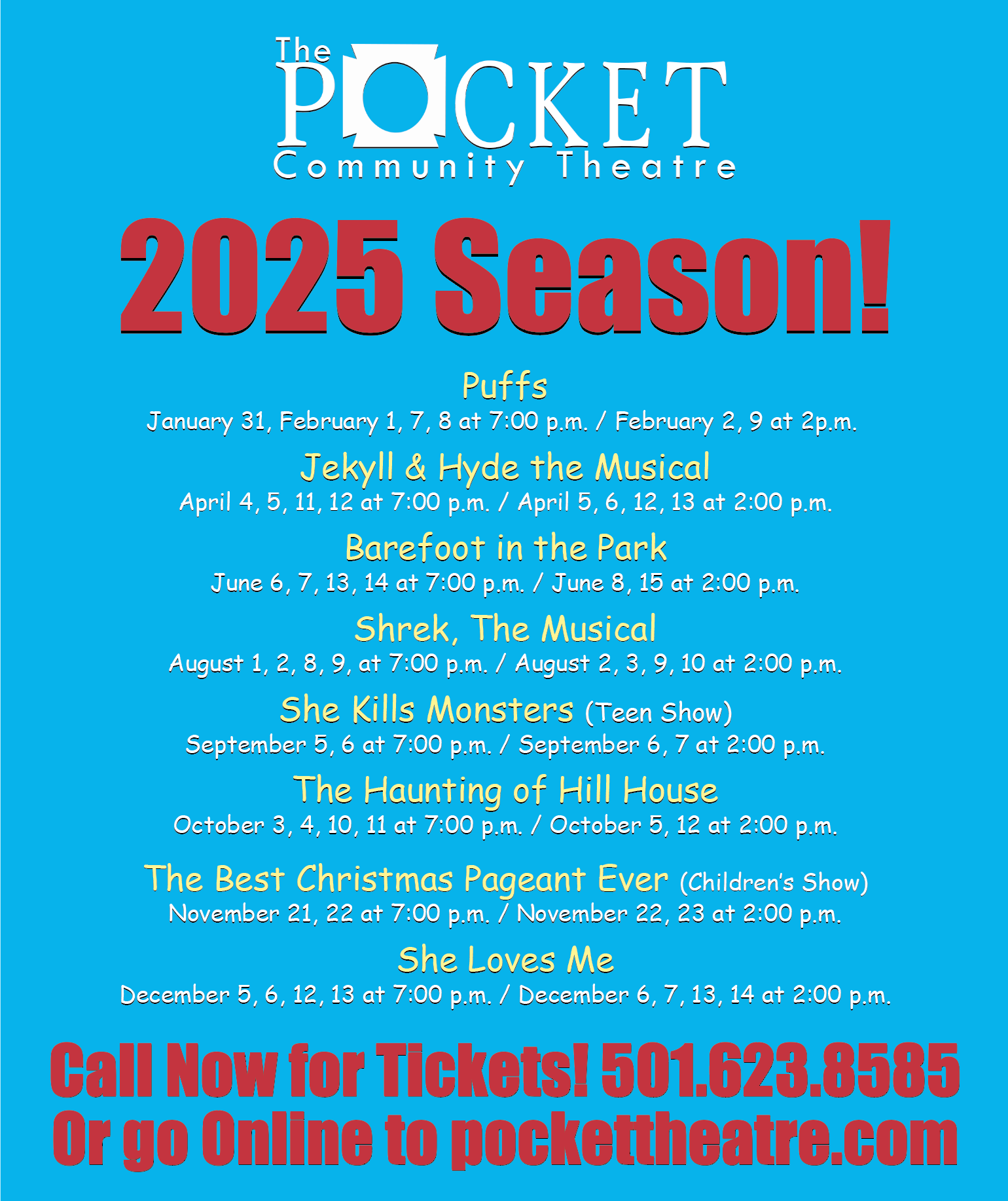 2025 Season Pocket Community Theatre